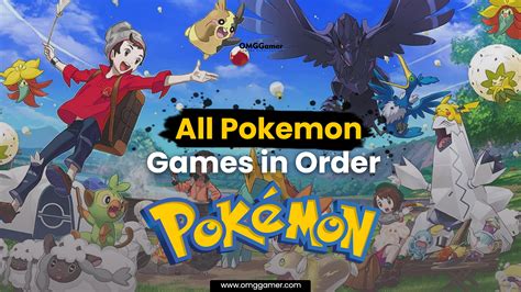 Pokémon Games In Order [Complete 2025 List] .